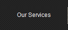 Our Services